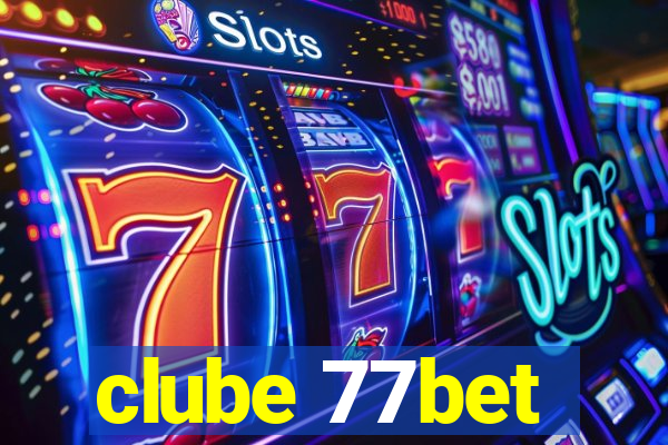 clube 77bet