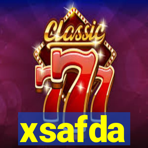 xsafda