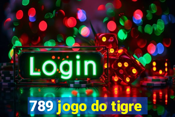 789 jogo do tigre