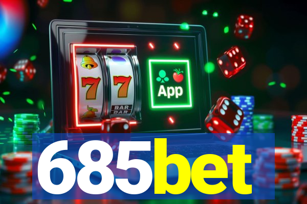 685bet