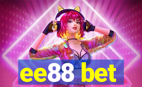 ee88 bet