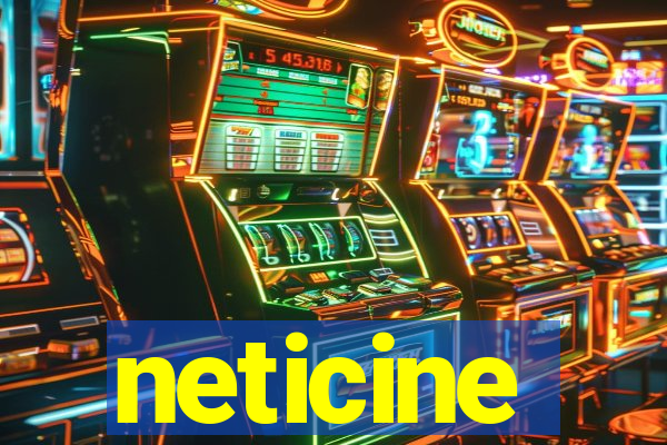 neticine