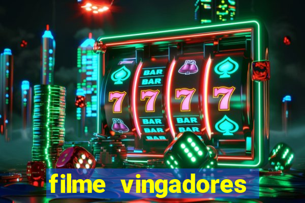 filme vingadores ultimato completo dublado gratis