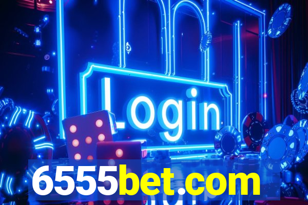 6555bet.com