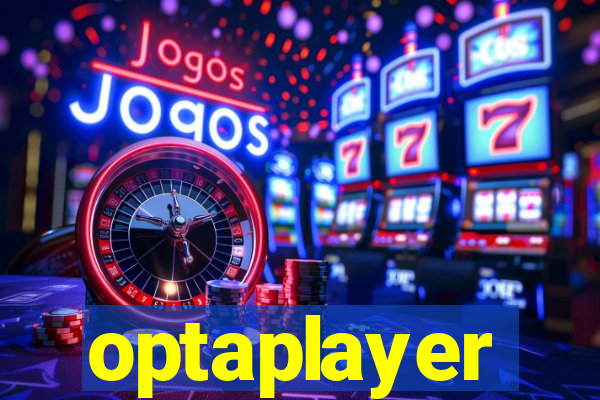 optaplayer