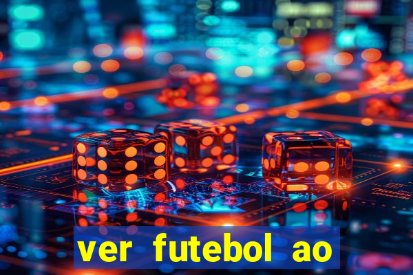 ver futebol ao vivo multi