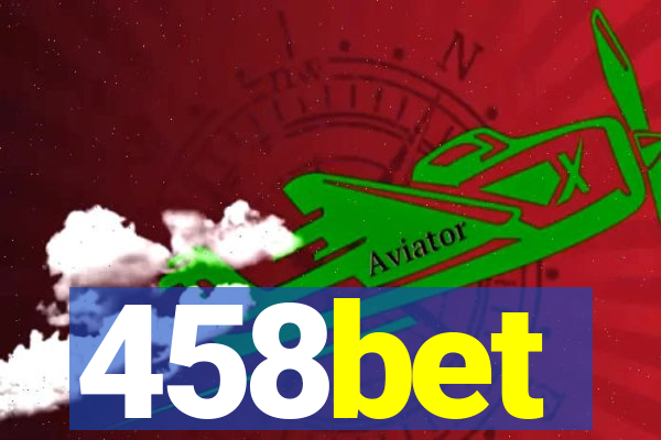 458bet