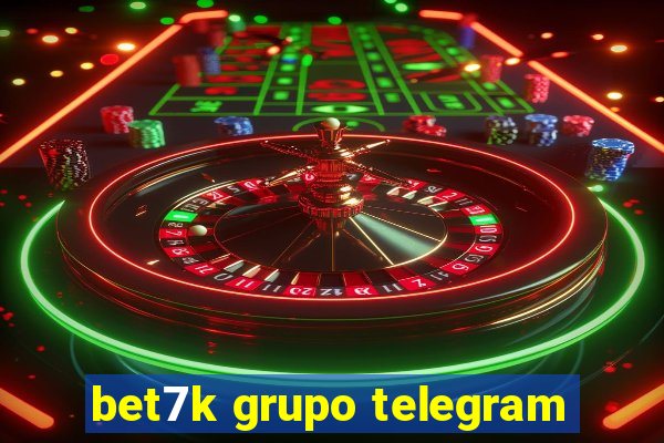 bet7k grupo telegram