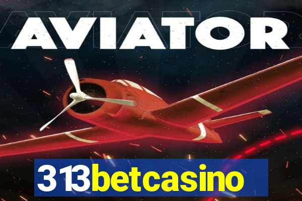 313betcasino