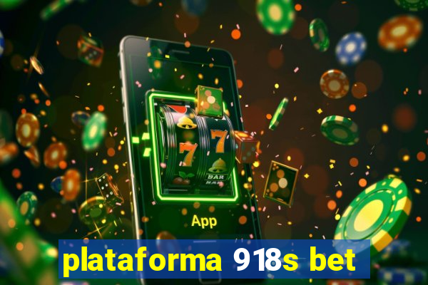 plataforma 918s bet