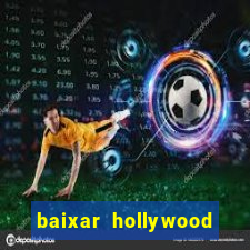 baixar hollywood story dinheiro e diamante infinito