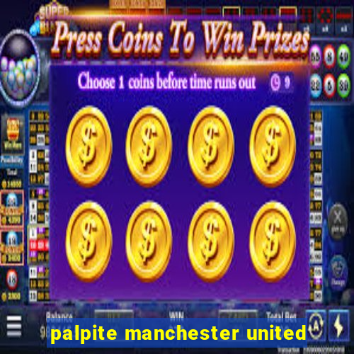 palpite manchester united