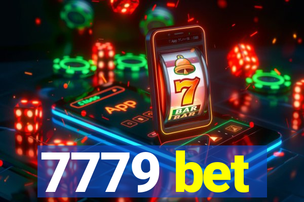 7779 bet