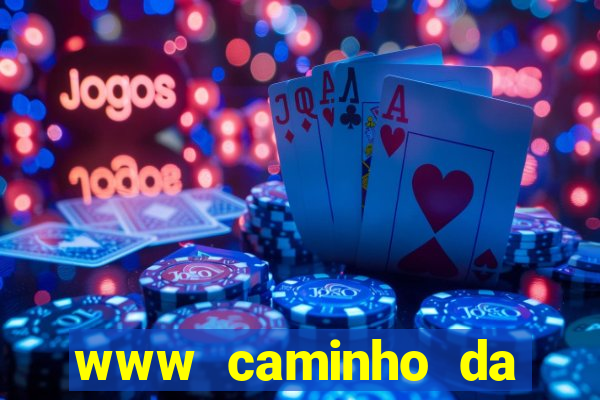 www caminho da sorte esportesdasorte net