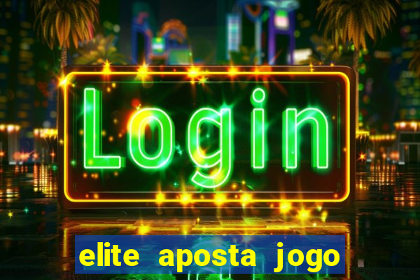 elite aposta jogo do bicho