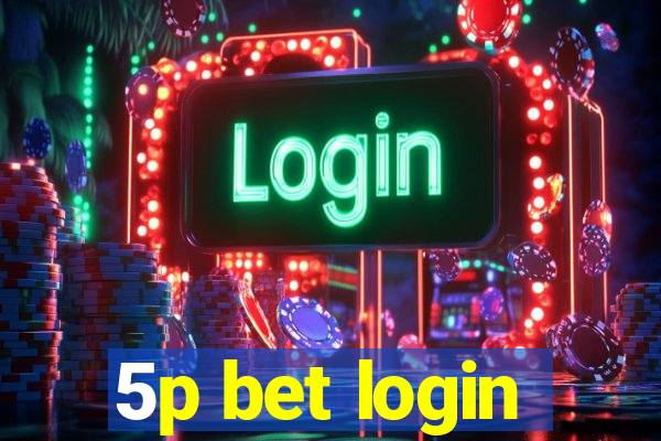 5p bet login