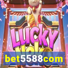 bet5588com