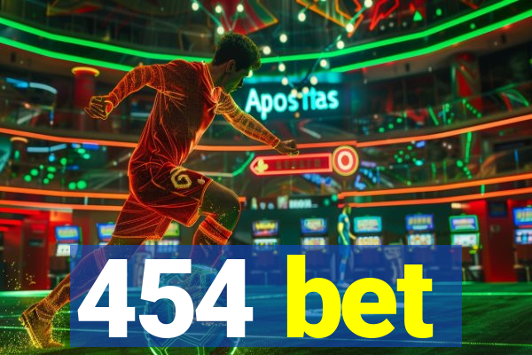 454 bet