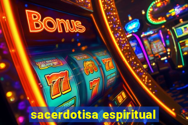 sacerdotisa espiritual