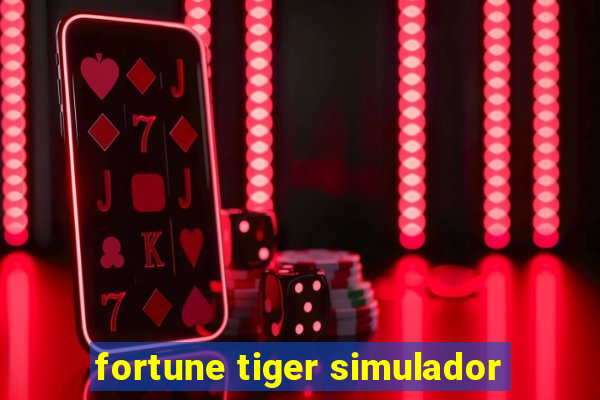 fortune tiger simulador