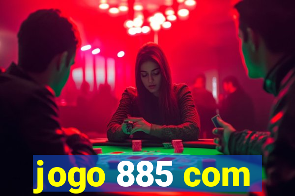 jogo 885 com