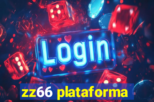 zz66 plataforma