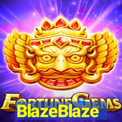 BlazeBlaze