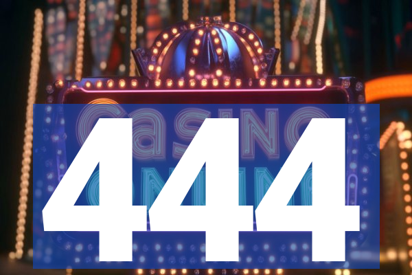 444