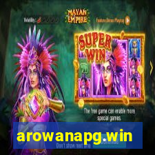 arowanapg.win