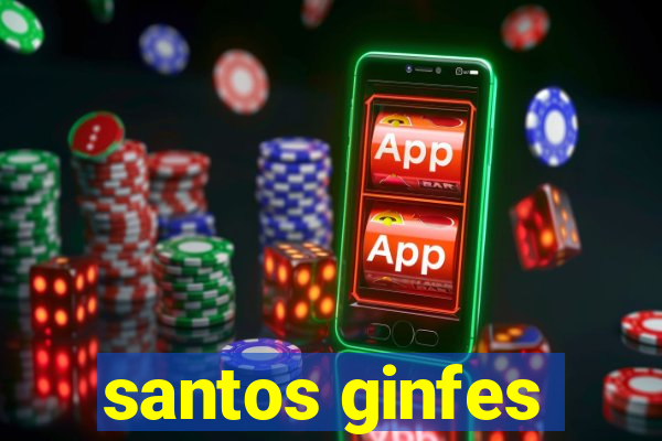 santos ginfes