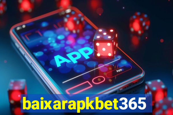 baixarapkbet365