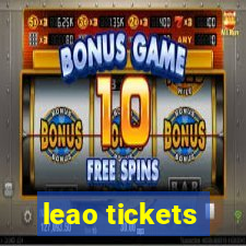 leao tickets