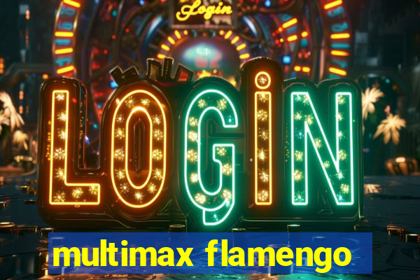 multimax flamengo