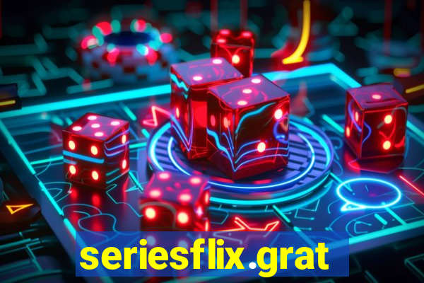 seriesflix.gratis