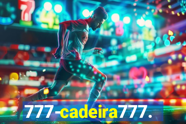 777-cadeira777.cc