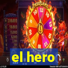 el hero