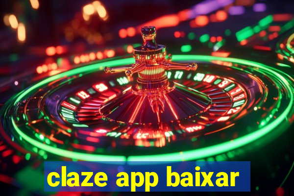 claze app baixar