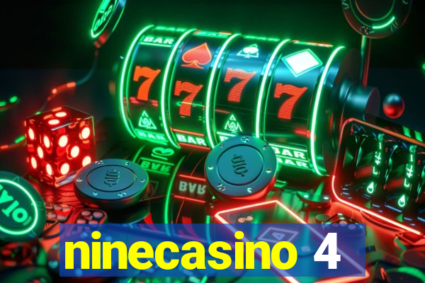 ninecasino 4