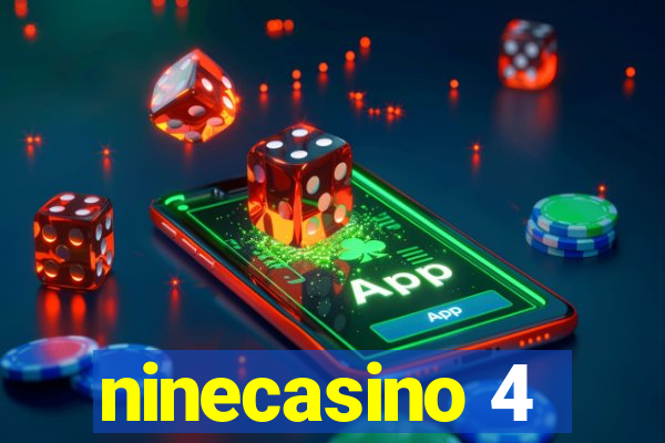 ninecasino 4