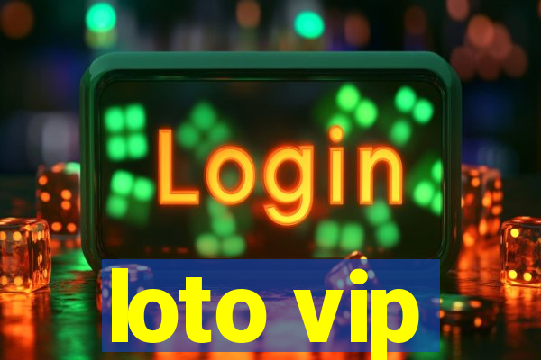 loto vip