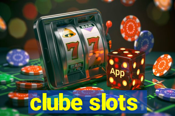 clube slots