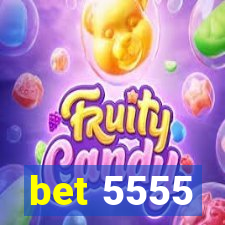 bet 5555