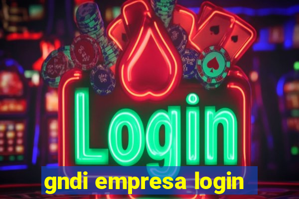 gndi empresa login