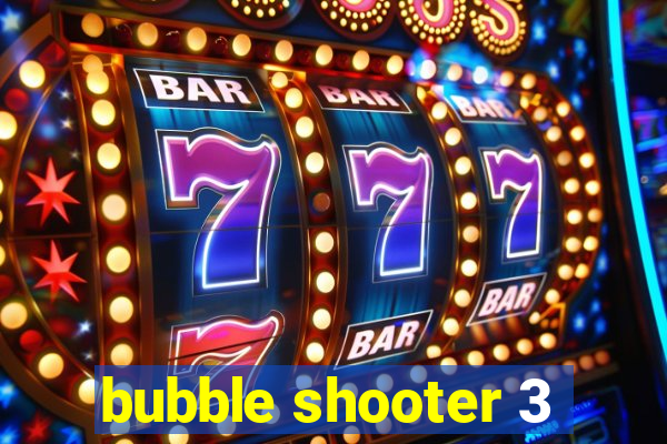 bubble shooter 3