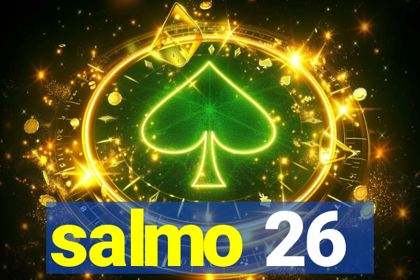 salmo 26