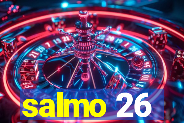 salmo 26