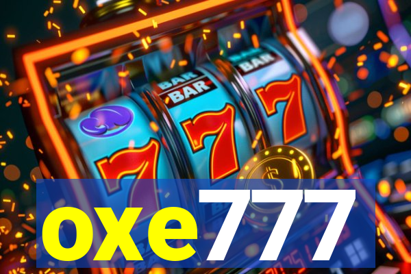 oxe777