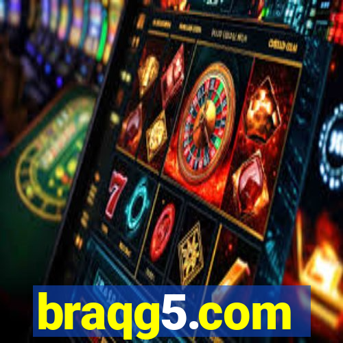 braqg5.com