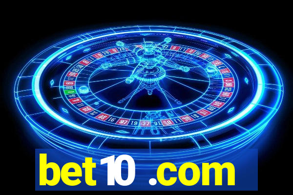 bet10 .com