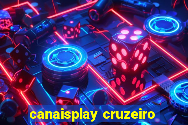 canaisplay cruzeiro